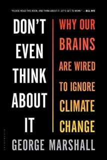 9781632861023-163286102X-Don't Even Think About It: Why Our Brains Are Wired to Ignore Climate Change