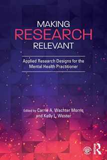 9781138632141-1138632147-Making Research Relevant