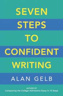 9781608685448-1608685446-Seven Steps to Confident Writing