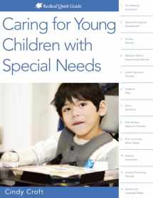 9781605545042-160554504X-Caring for Young Children with Special Needs (Redleaf Quick Guides)