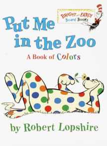 9780375812156-0375812156-Put Me In the Zoo (Bright & Early Board Books(TM))