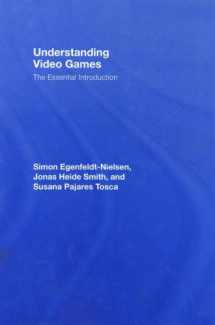 9780415977203-0415977207-Understanding Video Games: The Essential Introduction