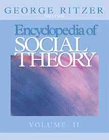 9780761926115-0761926119-Encyclopedia of Social Theory (Two Volume Set)