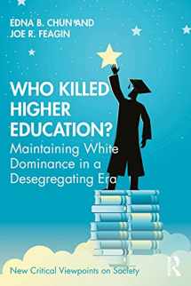 9781032054339-1032054336-Who Killed Higher Education? (New Critical Viewpoints on Society)