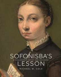 9780691198323-0691198322-Sofonisba's Lesson: A Renaissance Artist and Her Work