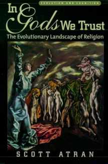 9780195178036-0195178033-In Gods We Trust: The Evolutionary Landscape of Religion (Evolution and Cognition)