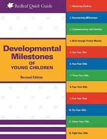 9781605544793-1605544795-Developmental Milestones of Young Children (Redleaf Quick Guides)