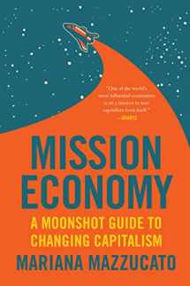 9780063273351-0063273357-Mission Economy: A Moonshot Guide to Changing Capitalism