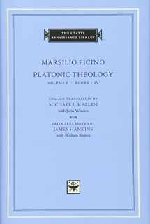 9780674003453-0674003454-Platonic Theology, Volume 1: Books I–IV (The I Tatti Renaissance Library)