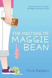 9781416933489-1416933484-The Melting of Maggie Bean