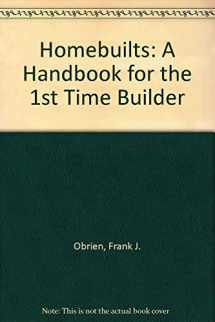 9780830623754-0830623752-Homebuilts: A Handbook for the 1st Time Builder