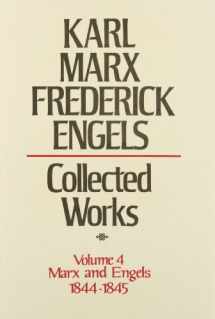 9780717804559-0717804550-Collected Works of Karl Marx and Friedrich Engels, 1844-45, Vol. 4: The Holy Family, The Condition of the Working Class in England, etc.