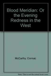 9780844667935-0844667935-Blood Meridian: Or the Evening Redness in the West