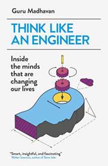 9781780748641-1780748647-Think Like an Engineer: Inside the Minds That are Changing Our Lives