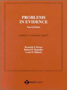 9780314240385-0314240381-Problems in Evidence, 4th Edition (American Casebook Series)
