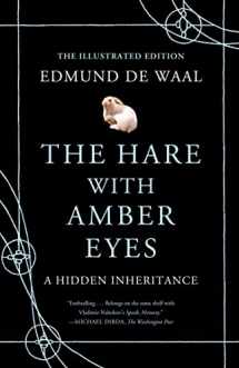 9780374168285-0374168288-The Hare with Amber Eyes (Illustrated Edition): A Hidden Inheritance