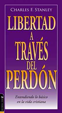 9780829746532-0829746536-Libertad A Traves Del Perdon (Guided Growth Booklets Spanish) (Spanish Edition)