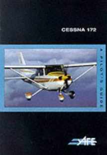 9781874783350-1874783357-Cessna 172 : A Pilot's Guide