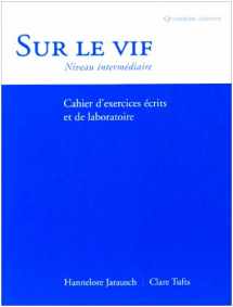 9781413005608-1413005608-Sur le vif, 4/e (Workbook/Lab Manual)