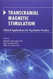 9781615371051-1615371052-Transcranial Magnetic Stimulation: Clinical Applications for Psychiatric Practice
