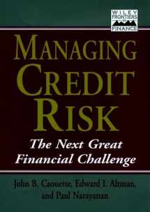 9780471111894-0471111899-Managing Credit Risk: The Next Great Financial Challenge (Frontiers in Finance Series)