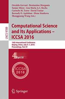 9783319420882-3319420887-Computational Science and Its Applications - ICCSA 2016: 16th International Conference, Beijing, China, July 4-7, 2016, Proceedings, Part IV (Theoretical Computer Science and General Issues)