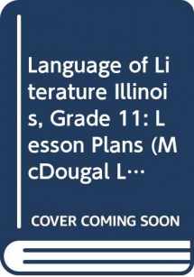 9780618493692-0618493697-Language of Literature Illinois, Grade 11: Lesson Plans