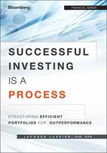 9781118459904-1118459903-Successful Investing Is a Process: Structuring Efficient Portfolios for Outperformance