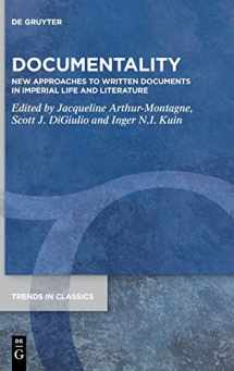 9783110791778-3110791773-Documentality: New Approaches to Written Documents in Imperial Life and Literature (Trends in Classics - Supplementary Volumes, 132)