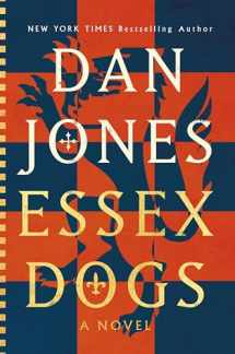 9780593653784-0593653785-Essex Dogs: A Novel (Essex Dogs Trilogy)