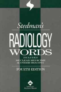 9780781744102-0781744105-Stedman's Radiology Words: Includes Nuclear Medicine & Other Imaging (Stedman's Wordbooks)
