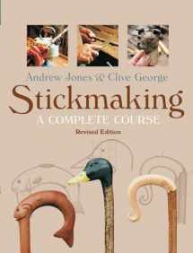 9781861085221-1861085222-Stickmaking: A Complete Course: Revised Edition