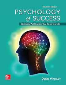 9781260165036-1260165035-Loose Leaf for Psychology of Success: Maximizing Fulfillment in Your Career and Life, 7e