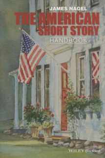 9780470655429-0470655429-The American Short Story Handbook (Wiley Blackwell Literature Handbooks)