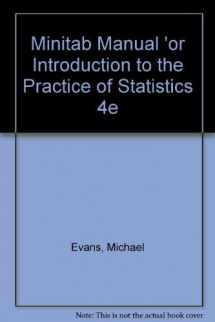 9780716749134-0716749130-Minitab Manual: for Introduction to the Practice of Statistics 4e