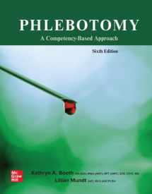 9781266851292-1266851291-Loose Leaf for Phlebotomy: A Competency Based Approach