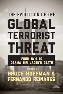 9780231168991-0231168993-The Evolution of the Global Terrorist Threat: From 9/11 to Osama bin Laden's Death (Columbia Studies in Terrorism and Irregular Warfare)
