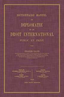 9781584779490-1584779497-Dictionnaire Manuel de Diplomatie et de Droit International Public et Prive (French Edition)