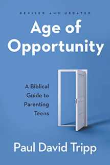 9781629958934-162995893X-Age of Opportunity: A Biblical Guide to Parenting Teens