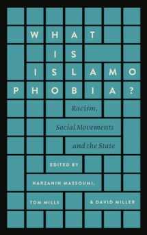 9780745399577-0745399576-What Is Islamophobia?: Racism, Social Movements and the State