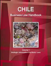 9781438769585-143876958X-Chile Business Law Handbook Volume 1 Strategic Information and Basic Laws