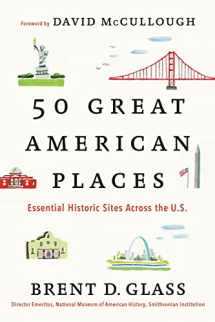 9781451682038-1451682034-50 Great American Places: Essential Historic Sites Across the U.S.