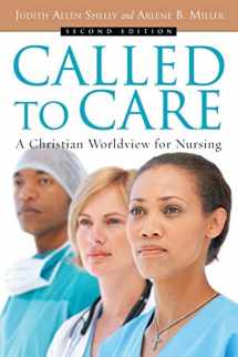 9780830827657-083082765X-Called to Care: A Christian Worldview for Nursing