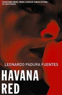 9781904738091-1904738095-Havana Red (Mario Conde Investigates)