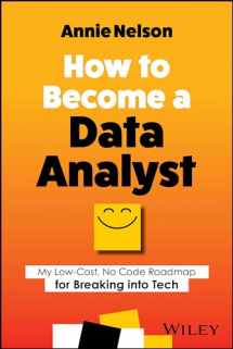 9781394202232-1394202237-How to Become a Data Analyst: My Low-Cost, No Code Roadmap for Breaking into Tech