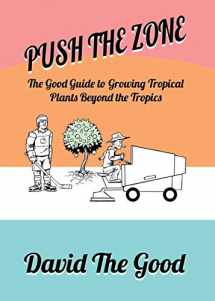 9789527065709-9527065704-Push the Zone: The Good Guide to Growing Tropical Plants Beyond the Tropics (3)