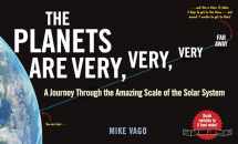 9781615197774-161519777X-The Planets Are Very, Very, Very Far Away: A Journey Through the Amazing Scale of the Solar System
