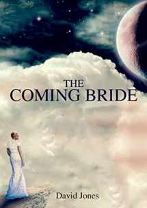9780995738607-0995738602-The Coming Bride