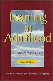 9780787910433-0787910430-Learning in Adulthood: A Comprehensive Guide (Jossey Bass Higher & Adult Education Series)