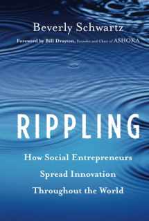 9781118138595-1118138597-Rippling: How Social Entrepreneurs Spread Innovation Throughout the World